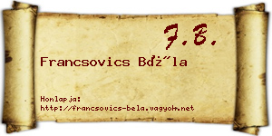 Francsovics Béla névjegykártya